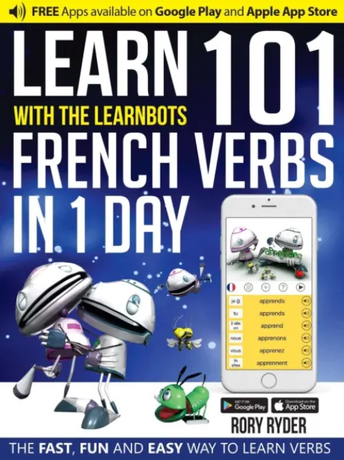 Learn 101 French Verbs In 1 day - Ryder, Rory