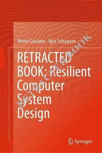 Resilient Computer System Design - Castano, Victor a Schagaev, Igor