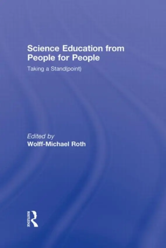 Science Education from People for People
