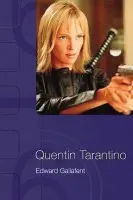 Quentin Tarantino - Gallafent, Edward