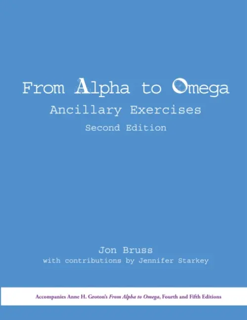 From Alpha to Omega: Ancillary Exercises - Bruss, Jon a Starkey, Jennifer