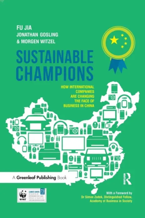 Sustainable Champions - Jia, Dr. Fu a Gosling, Prof. Jonathan a Witzel, Morgen