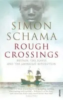 Rough Crossings - Schama, Simon, CBE