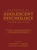 Handbook of Adolescent Psychology, Volume 2
