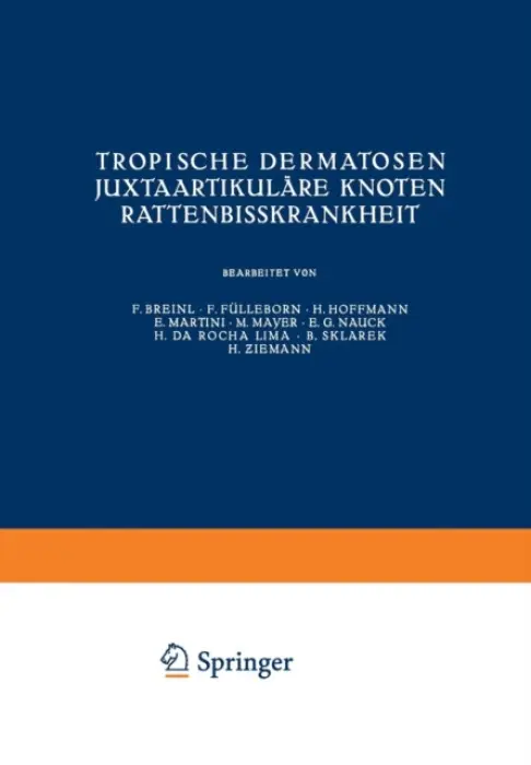 Tropische Dermatosen; juxtaartikulare Knoten; RattenbiĂźkrankheit - Loparo, Kenneth A
