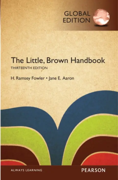 Little, Brown Handbook, The, Global Edition - Aaron, Jane a Fowler, H.