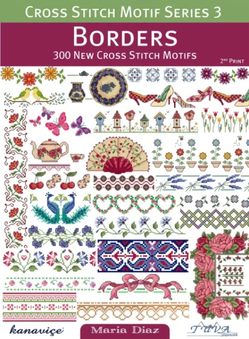 Borders: 300 New Cross Stitch Motifs - Diaz, Maria