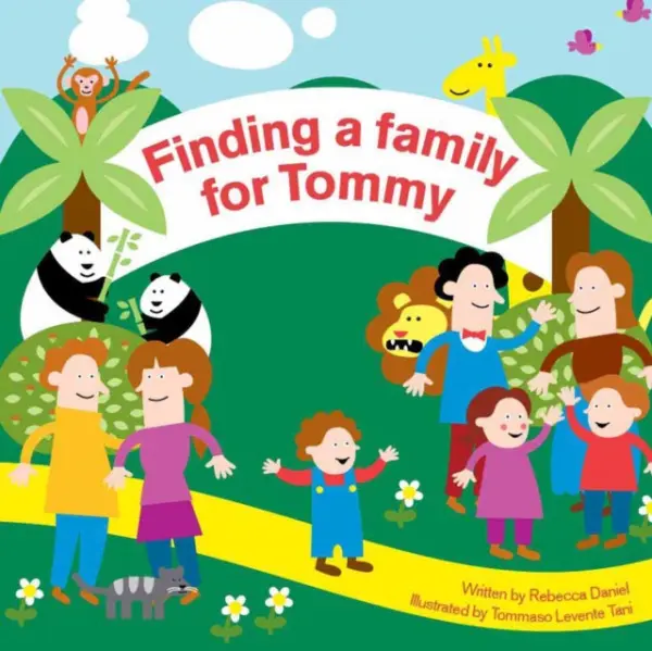 Finding A Family For Tommy - Daniel Rebecca