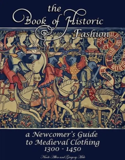 Book of Historic Fashion - Allen, Nicole a Mele, Gregory D.