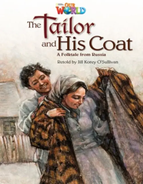 Our World Readers: The Tailor and His Coat - O'Sullivan, Jill