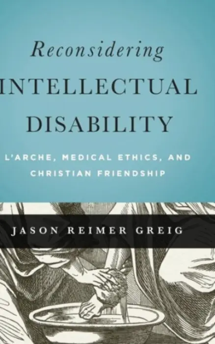 Reconsidering Intellectual Disability - Greig, Jason Reimer