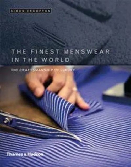 Finest Menswear in the World - Crompton, Simon