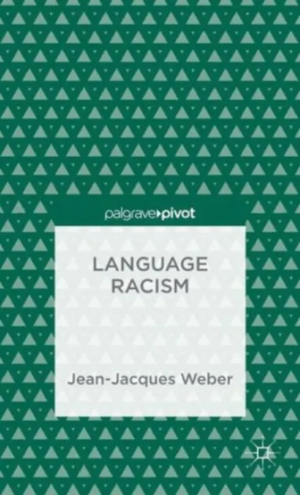 Language Racism - Weber, J.
