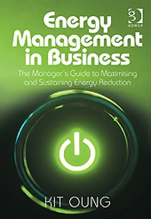 Energy Management in Business - Oung, Kit
