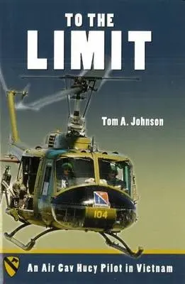 To the Limit - Johnson, Tom A.