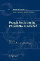 French Studies in the Philosophy of Science