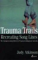 Trauma Trails - Atkinson, Judy