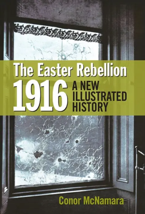 Easter Rebellion 1916 - McNamara, Conor