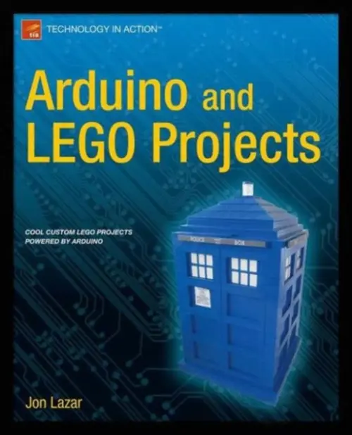 Arduino and LEGO Projects - Lazar, Jon