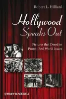 Hollywood Speaks Out - Hilliard, Robert L. (Emerson College)