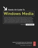 Hands-On Guide to Windows Media - Follansbee, Joe