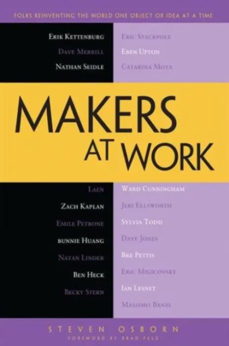 Makers at Work - Osborn, Steven