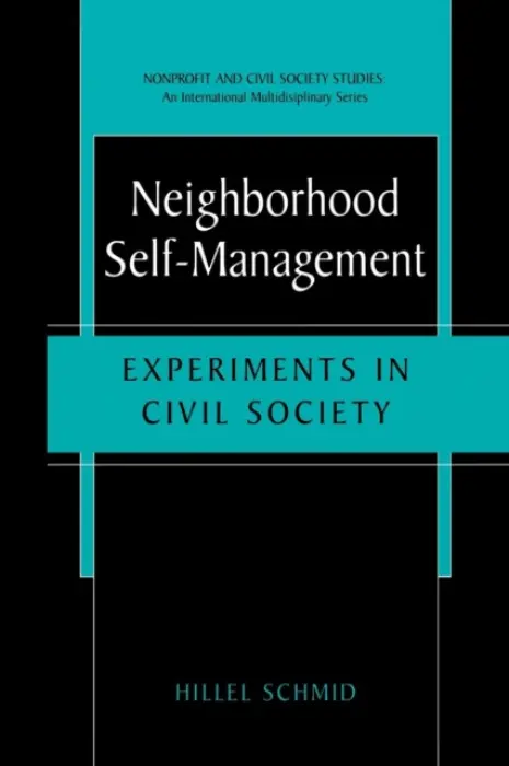 Neighborhood Self-Management - Schmid, Hillel