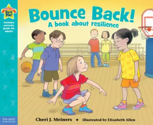 Bounce Back! - Meiners, Cheri J.