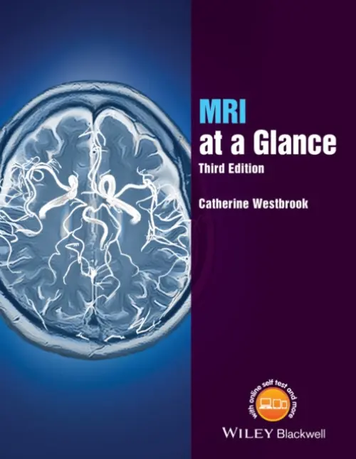 MRI at a Glance - Westbrook, Catherine (Senior Lecturer and MRI Field Leader at Anglia Polytechnic University, Cambridge)