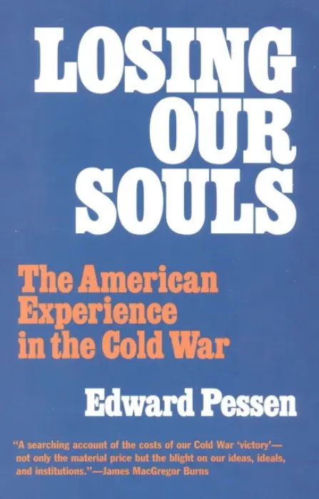 Losing Our Souls - Pessen, Edward