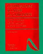 Respiratory Illness in Children - Phelan, Peter D. (The Royal Children's Hospital, Parkville, Victoria) a Olinsky, Anthony (The Royal Children's Hospital) a Robertson, C. F.