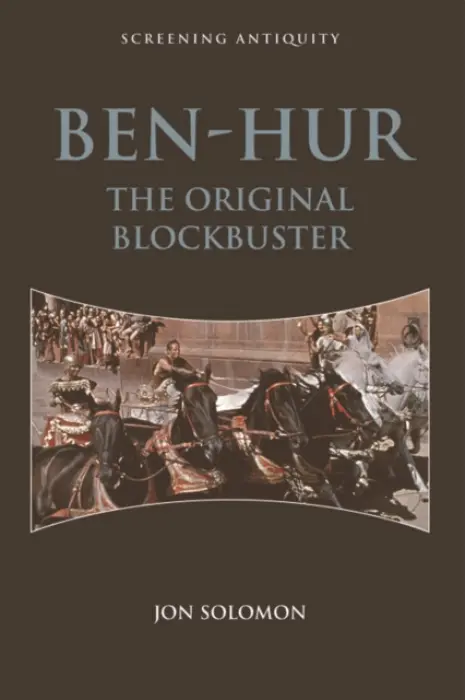 Ben-Hur - Solomon, Jon (Robert D. Novak Professor of Western Civilization and Culture, University of Illinois at Urbana-Champaign)