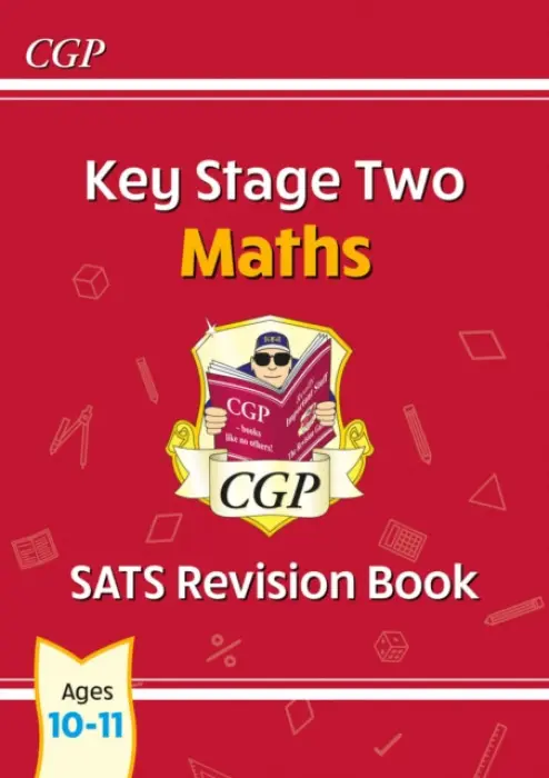 KS2 Maths Year 6 SATS Revision Book (for the 2026 tests) - CGP Books