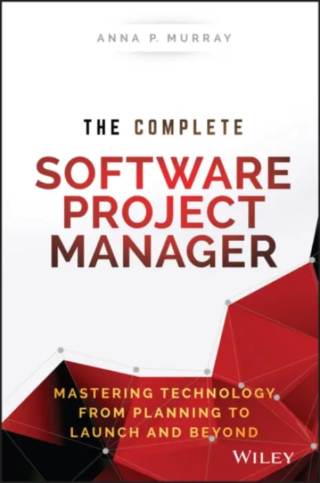 Complete Software Project Manager - Murray, Anna P.