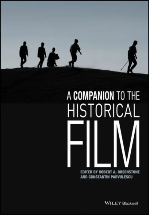 Companion to the Historical Film