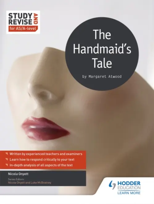 Study and Revise for AS/A-level: The Handmaid's Tale - Onyett, Nicola