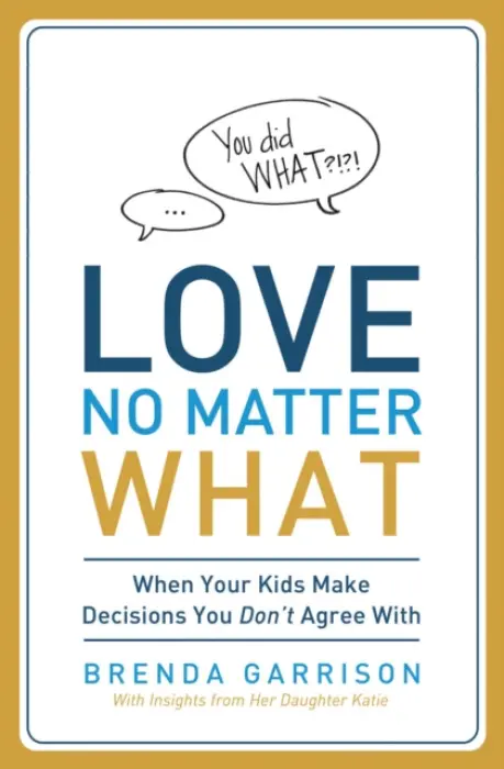 Love No Matter What - Garrison, Brenda