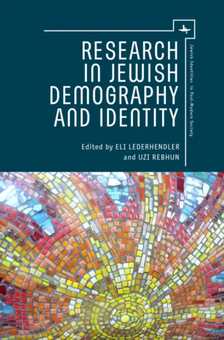 Research in Jewish Demography and Identity - Rebhun, Uzi a Lederhendler, Eli