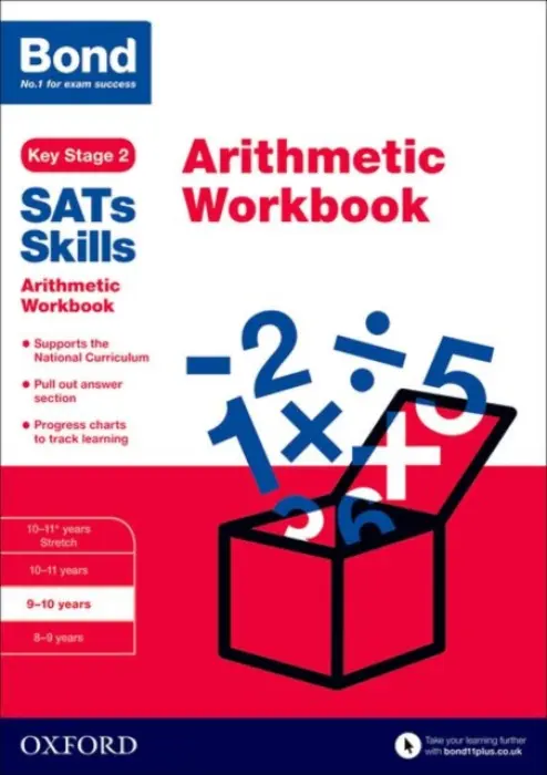 Bond SATs Skills: Arithmetic Workbook - Lindsay, Sarah a Bond SATs Skills a Bond 11+