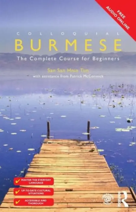 Colloquial Burmese - Tun, San San Hnin a McCormick, Patrick