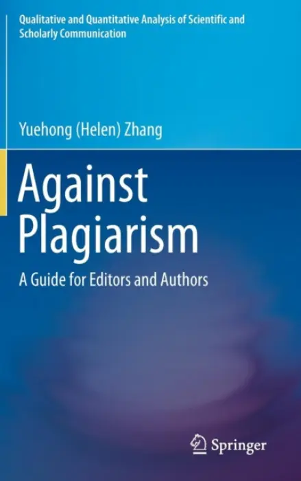 Against Plagiarism - Zhang, Yuehong (Helen)
