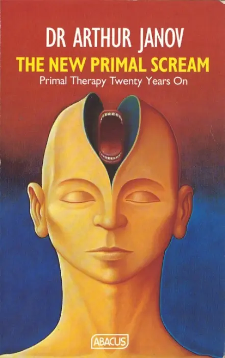 New Primal Scream - Janov, Dr Arthur
