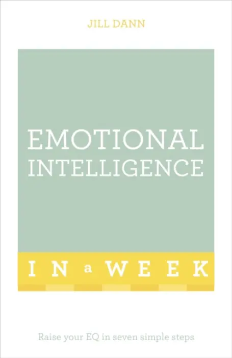 Emotional Intelligence In A Week - Dann, Jill
