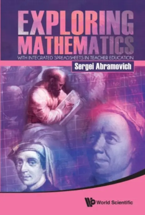 Exploring Mathematics With Integrated Spreadsheets In Teacher Education - Abramovich, Sergei (State Univ Of New York At Potsdam, Usa)