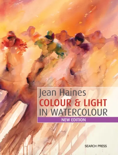 Colour & Light in Watercolour - Haines, Jean