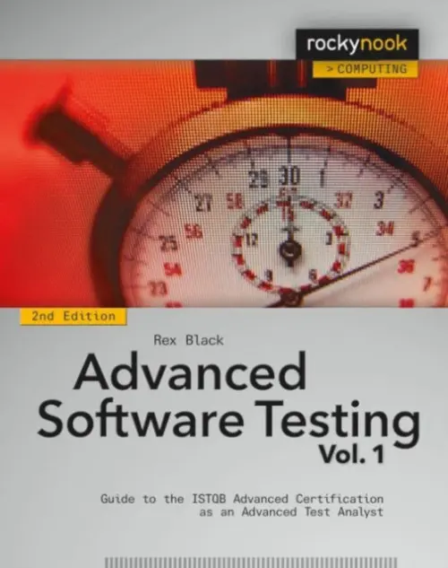 Advanced Software Testing - Vol. 1, 2nd Edition - Black, Rex
