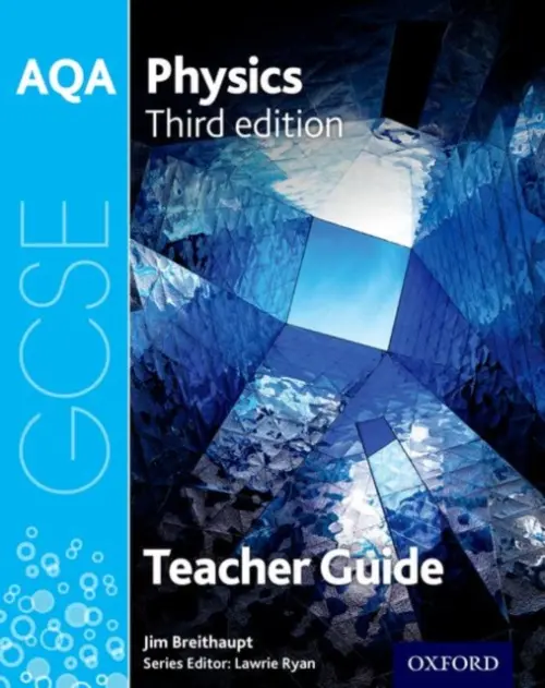 AQA GCSE Physics Teacher Handbook - Forbes, Darren