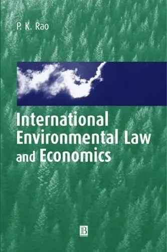 International Environmental Law and Economics - Rao, P. K. (Center for Development Research)