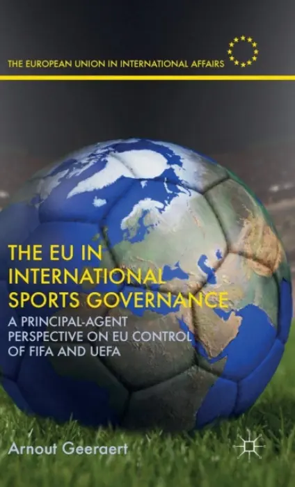 EU in International Sports Governance - Geeraert, A.