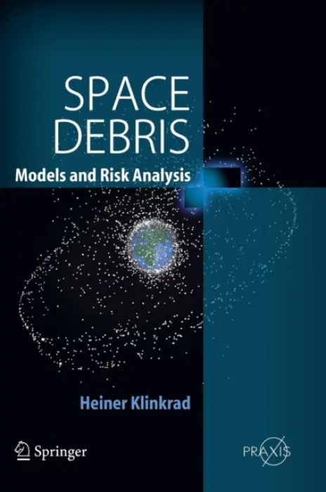 Space Debris - Klinkrad, Heiner